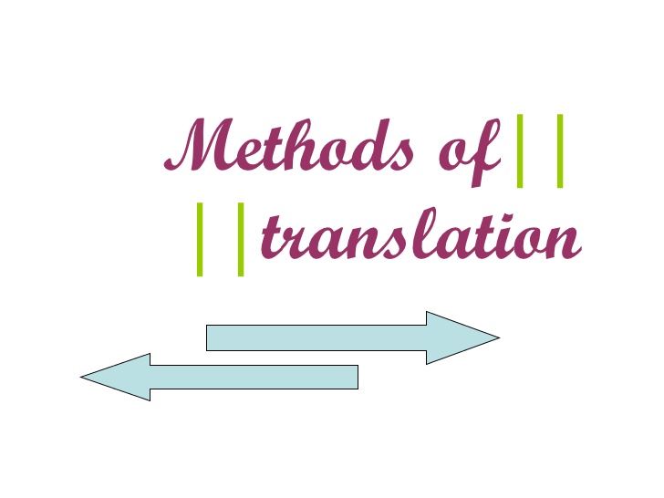 workshop on Methods of Translation