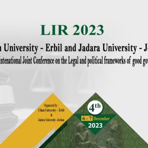 Cihan University – Erbil will host the 4th International Scientific Conference on Law and International Relations.