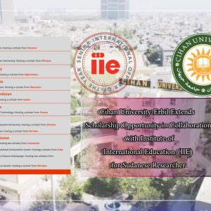 Cihan University-Erbil Extends Scholarship Opportunity in Collaboration with Institute of International Education (IIE) for Sudanese Researcher