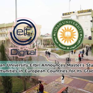 Cihan University-Erbil Announces Master’s Study Opportunities in European Countries for Its Graduates