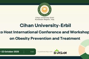 Cihan University-Erbil to Host International Conference and Workshop on Obesity Prevention and Treatment