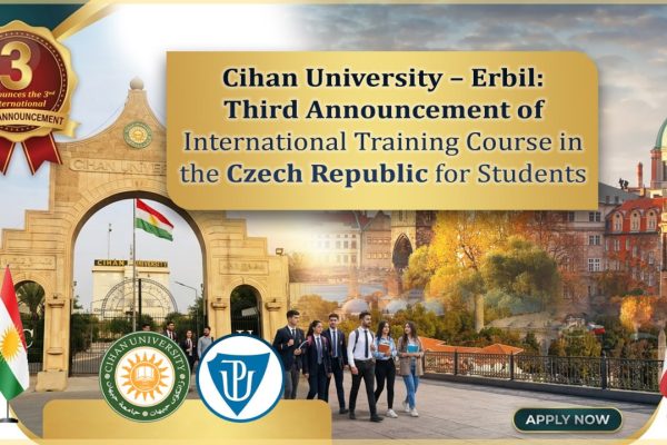 Cihan University – Erbil Third Announcement of International Training Course in the Czech Republic for Students
